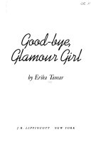 Good-bye, glamour girl /