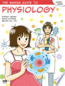 The manga guide to physiology /