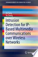 Intrusion detection for IP-based multimedia communications over wireless networks /