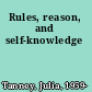 Rules, reason, and self-knowledge