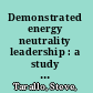 Demonstrated energy neutrality leadership : a study of five champions of change /