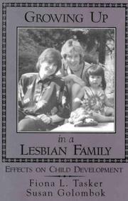 Growing up in a lesbian family : effects on child development /