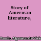 Story of American literature,