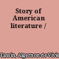 Story of American literature /