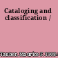 Cataloging and classification /