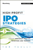 High-profit IPO strategies finding breakout IPOs for investors and traders /