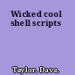 Wicked cool shell scripts
