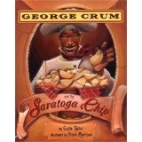 George Crum and the Saratoga chip /