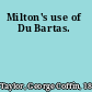 Milton's use of Du Bartas.
