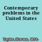 Contemporary problems in the United States