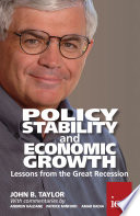 Policy stability and economic growth : lessons from the Great Recession /