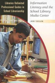 Information literacy and the school library media center /