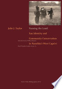 Naming the land : San identity and community conservation in Namibia's West Caprivi /