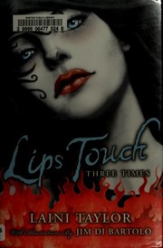 Lips touch : three times /