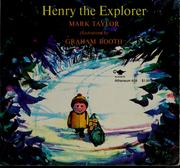 Henry, the explorer /