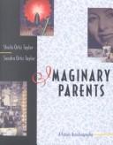 Imaginary parents /