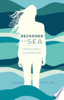 Beckoned by the sea : women at work on the cascadia coast /