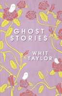 Ghost stories /