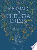 Mermaid in Chelsea Creek /