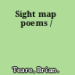 Sight map poems /