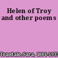 Helen of Troy and other poems