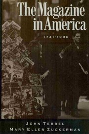 The magazine in America, 1741-1990 /