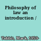 Philosophy of law an introduction /