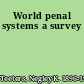 World penal systems a survey