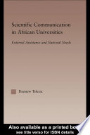 Scientific communication in African universities external assistance and national needs /