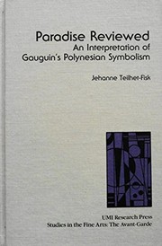 Paradise reviewed : an interpretation of Gauguin's Polynesian symbolism /