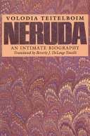 Neruda : an intimate biography /