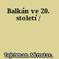 Balkán ve 20. století /