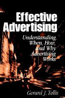 Effective advertising : understanding when, how, and why advertising works /