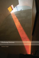 Disclosing horizons : architecture, perspective and redemptive space /