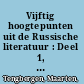 Vijftig hoogtepunten uit de Russische literatuur : Deel 1, 19e eeuw /