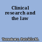 Clinical research and the law