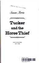 Tucker and the horse thief /