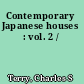 Contemporary Japanese houses : vol. 2 /