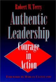 Authentic leadership : courage in action /