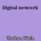 Digital network