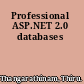 Professional ASP.NET 2.0 databases