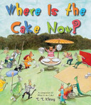 Where is the cake now? /