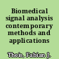 Biomedical signal analysis contemporary methods and applications /