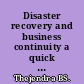 Disaster recovery and business continuity a quick guide for organisations and business managers, third edition /