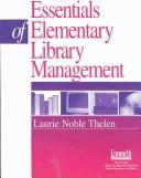 Essentials of elementary library management /