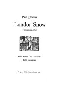 London snow : a Christmas story /