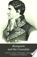 Bonaparte and the consulate /