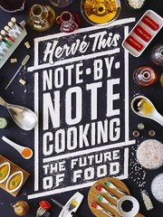 Note-by-note cooking : the future of food /