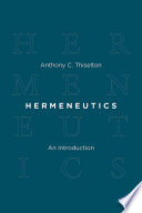 Hermeneutics : an introduction /