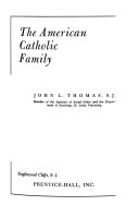 The American Catholic family /